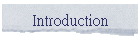 Introduction